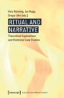 Image for Ritual and Narrative: Theoretical Explorations and Historical Case Studies