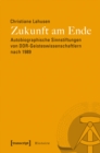 Image for Zukunft am Ende: Autobiographische Sinnstiftungen von DDR-Geisteswissenschaftlern nach 1989 : 52