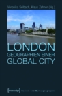 Image for London - Geographien einer Global City