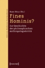 Image for Fines Hominis?: Zur Geschichte der philosophischen Anthropologiekritik