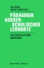 Image for Padagogik Auerschulischer Lernorte: Eine Interdisziplinare Annaherung