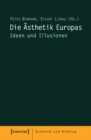 Image for Die Asthetik Europas: Ideen und Illusionen