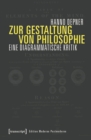 Image for Zur Gestaltung Von Philosophie: Eine Diagrammatische Kritik