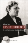 Image for Lieselott Herforth: Die erste Rektorin einer deutschen Universitat
