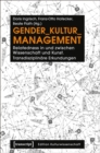 Image for Gender_Kultur_Management: Relatedness in und zwischen Wissenschaft und Kunst. Transdisziplinare Erkundungen