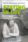 Image for Staying in Life: Paving the Way to Dementia-Friendly Communities