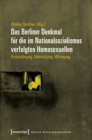 Image for Das Berliner Denkmal fur die im Nationalsozialismus verfolgten Homosexuellen: Entstehung, Verortung, Wirkung