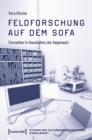 Image for Feldforschung auf dem Sofa: Fernsehen in Haushalten der Gegenwart