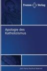 Image for Apologie des Katholizismus