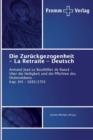 Image for Die Zuruckgezogenheit - La Retraite - Deutsch