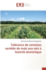 Image for Tolerance de certaines varietes de mais aux sols a toxicite aluminique