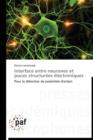 Image for Interface Entre Neurones Et Puces Structurees Electroniques