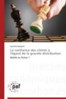 Image for La Confiance Des Clients A l&#39;Egard de la Grande Distribution