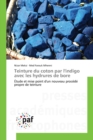 Image for Teinture Du Coton Par l&#39;Indigo Avec Les Hydrures de Bore