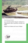 Image for La Conservation de la Nature A l&#39;Epreuve Des Conflits Armes En Rdc