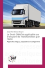 Image for Le Droit Ohada Applicable Au Transport de Marchandises Par Route