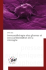 Image for Immunotherapie Des Gliomes Et Cross-Presentation de la Microglie