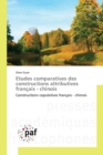 Image for Etudes Comparatives Des Constructions Attributives Francais - Chinois