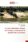 Image for La Race Aberdeen Angus En Tunisie