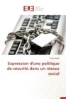 Image for Expression d&#39;Une Politique de Securite Dans Un Reseau Social
