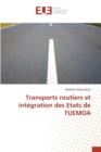 Image for Transports Routiers Et Integration Des Etats de l&#39;Uemoa
