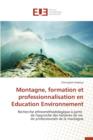 Image for Montagne, Formation Et Professionnalisation En Education Environnement