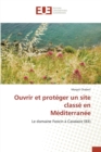 Image for Ouvrir Et Proteger Un Site Classe En Mediterranee