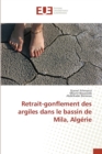 Image for Retrait-Gonflement Des Argiles Dans Le Bassin de Mila, Algerie