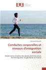 Image for Conduites Corporelles Et Niveaux d&#39;Integration Sociale