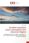 Image for Variables Physiques Ocean Atmosphere Et Le Climat de L Algerie