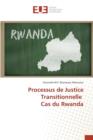 Image for Processus de Justice Transitionnelle Cas Du Rwanda