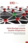 Image for Meta-Routage Oriente Qualite D Experience