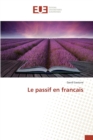 Image for Le Passif En Francais
