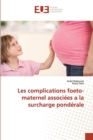 Image for Les complications foeto-maternel associees a la surcharge ponderale