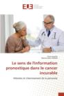 Image for Le Sens de l&#39;Information Pronostique Dans Le Cancer Incurable