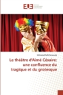 Image for Le theatre d&#39;aime cesaire