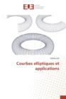 Image for Courbes Elliptiques Et Applications