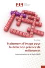 Image for Traitement D Image Pour La Detection Precoce de Melanomes