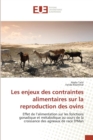 Image for Les Enjeux Des Contraintes Alimentaires Sur La Reproduction Des Ovins