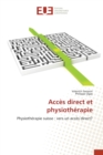 Image for Acces direct et physiotherapie