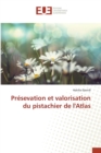 Image for Pr sevation Et Valorisation Du Pistachier de l&#39;Atlas