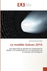 Image for Le modele Galcon 2010