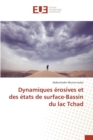 Image for Dynamiques Erosives Et Des Etats de Surface-Bassin Du Lac Tchad