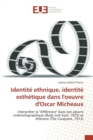 Image for Identite Ethnique, Identite Esthetique Dans l&#39;Oeuvre d&#39;Oscar Micheaux