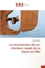 Image for La Reconversion Des Ex-Chantiers Navals de la Seyne Sur Mer