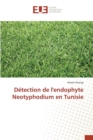Image for Detection de l&#39;Endophyte Neotyphodium En Tunisie