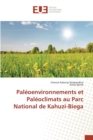 Image for Paleoenvironnements Et Paleoclimats Au Parc National de Kahuzi-Biega