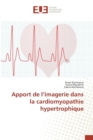 Image for Apport de l&#39;Imagerie Dans La Cardiomyopathie Hypertrophique