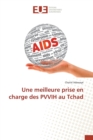 Image for Une Meilleure Prise En Charge Des Pvvih Au Tchad