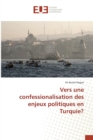 Image for Vers Une Confessionalisation Des Enjeux Politiques En Turquie?